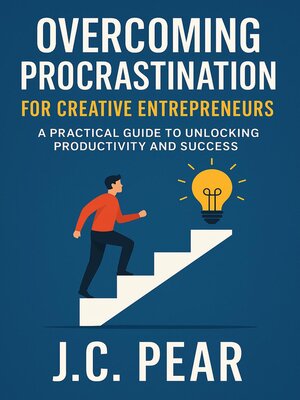 cover image of Overcoming Procrastination for Creative Entrepreneurs